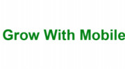 Grow With Mobile